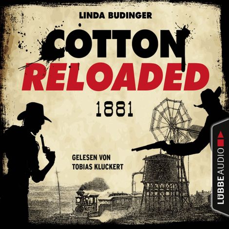 Hörbüch “Jerry Cotton, Cotton Reloaded, Folge 55: 1881 - Serienspecial (Ungekürzt) – Linda Budinger”