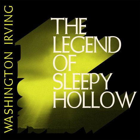 Hörbüch “The Legend of Sleepy Hollow (Unabridged) – Washington Irving”