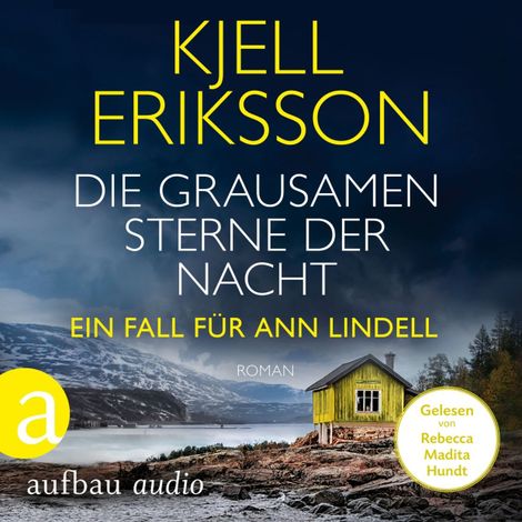 Hörbüch “Die grausamen Sterne der Nacht - Ein Fall für Ann Lindell, Band 4 (Ungekürzt) – Kjell Eriksson”