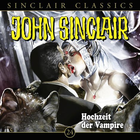 Hörbüch “John Sinclair, Classics, Folge 24: Hochzeit der Vampire – Jason Dark”
