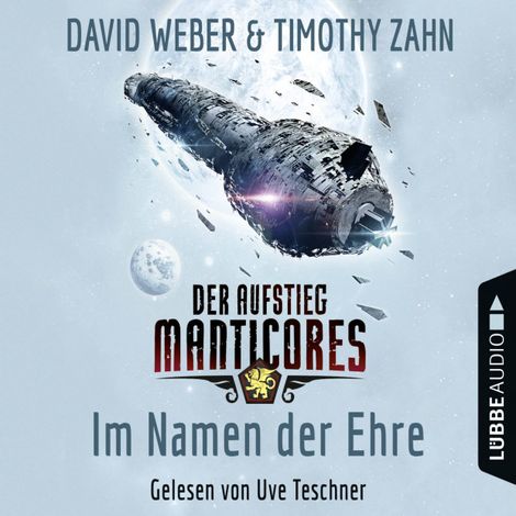Hörbüch “Im Namen der Ehre - Der Aufstieg Manticores - Manticore-Reihe 1 – David Weber”