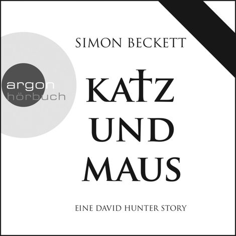 Hörbüch “Katz und Maus - Eine David Hunter Story (Ungekürzte Fassung) – Simon Beckett”