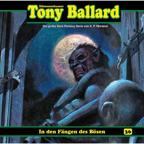 Hörbüch “Tony Ballard, Folge 36: In den Fängen des Bösen – Thomas Birker”