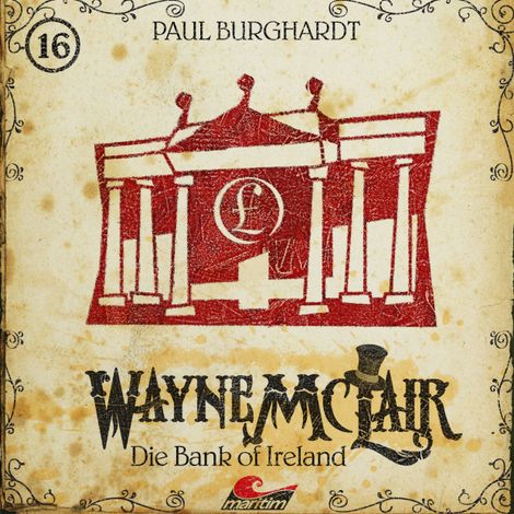Hörbüch “Wayne McLair, Folge 16: Die Bank of Ireland – Paul Burghardt”