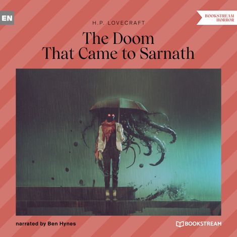 Hörbüch “The Doom That Came to Sarnath (Unabridged) – H. P. Lovecraft”