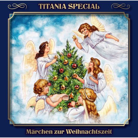 Hörbüch “Titania Special, Märchenklassiker, Folge 16: Märchen zur Weihnachtszeit – Marc Gruppe”