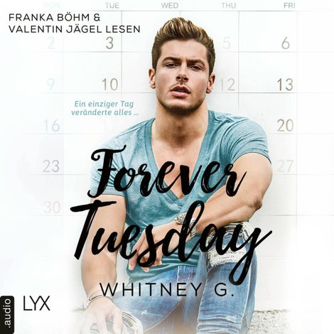 Hörbüch “Forever Tuesday (Ungekürzt) – Whitney G.”