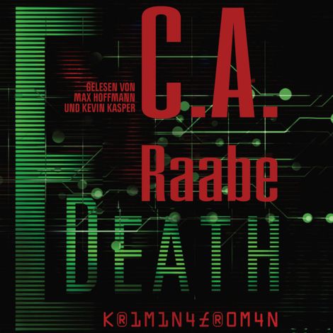 Hörbüch “E-Death (ungekürzt) – C. A. Raabe”