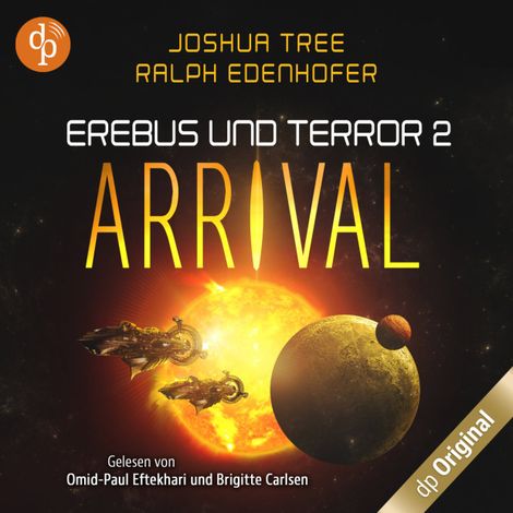 Hörbüch “Arrival - Erebus und Terror-Reihe, Band 2 (Ungekürzt) – Joshua Tree, Ralph Edenhofer”