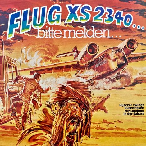 Hörbüch “Flug XS 2340 - bitte melden – Claus Peter Lemmer”