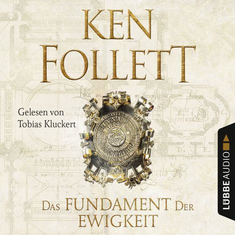 Hörbüch “Das Fundament der Ewigkeit - Kingsbridge-Roman 3 (Ungekürzt) – Ken Follett”