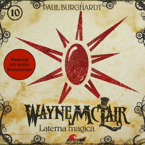 Hörbüch “Wayne McLair, Folge 10: Der Feueropal (Fassung mit Audio-Kommentar) – Paul Burghardt”