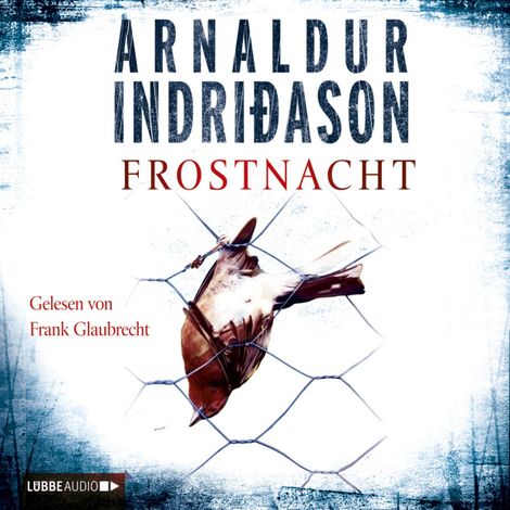 Hörbüch “Frostnacht – Arnaldur Indriðason”