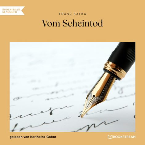 Hörbüch “Vom Scheintod (Ungekürzt) – Franz Kafka”