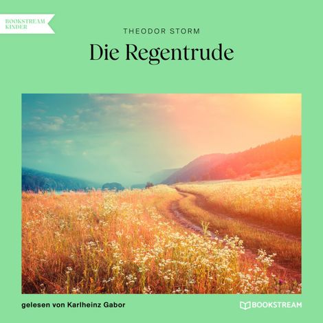Hörbüch “Die Regentrude (Ungekürzt) – Theodor Storm”