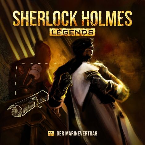 Hörbüch “Sherlock Holmes Legends, Folge 11: Der Marinevertrag – Eric Zerm”