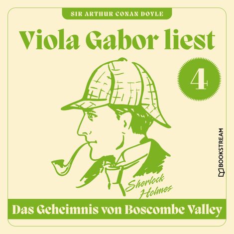 Hörbüch “Das Geheimnis von Boscombe Valley - Viola Gabor liest Sherlock Holmes, Folge 4 (Ungekürzt) – Sir Arthur Conan Doyle”