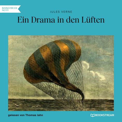 Hörbüch “Ein Drama in den Lüften (Ungekürzt) – Jules Verne”