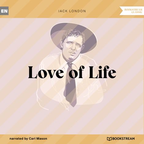 Hörbüch “Love of Life (Unabridged) – Jack London”