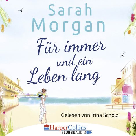 Hörbüch “Für immer und ein Leben lang – Sarah Morgan”