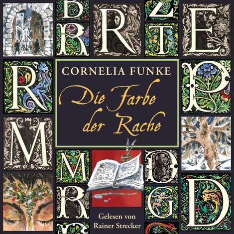 Hörbüch “Die Farbe der Rache - Tintenwelt, Band 4 (Ungekürzt) – Cornelia Funke”