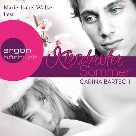 Hörbüch “Kirschroter Sommer (Ungekürzte Lesung) – Carina Bartsch”