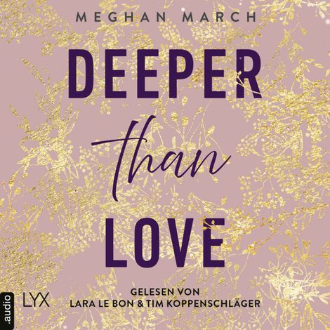 Hörbüch “Deeper than Love - Richer-than-Sin-Reihe, Band 2 (Ungekürzt) – Meghan March”
