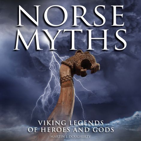 Hörbüch “Norse Myths (Unabridged) – Martin J Dougherty”