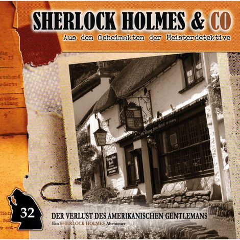 Hörbüch “Sherlock Holmes & Co, Folge 32: Der Verlust des amerikanischen Gentlemans, Episode 2 – Jonas Maas”