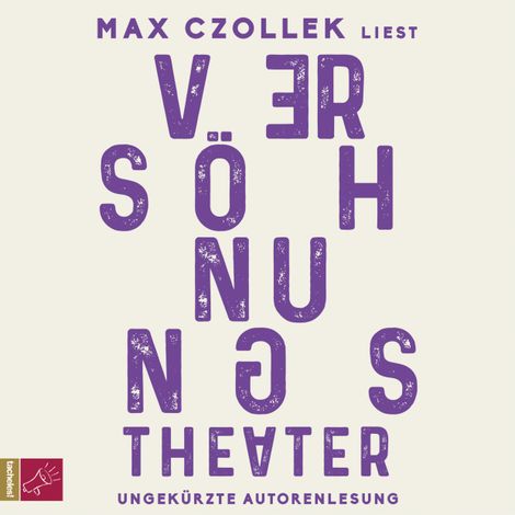 Hörbüch “Versöhnungstheater (Ungekürzt) – Max Czollek”