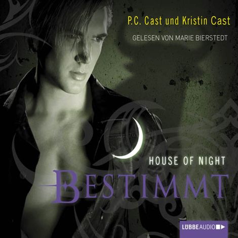 Hörbüch «House of Night - Bestimmt – Kristin Cast, P.C. Cast»