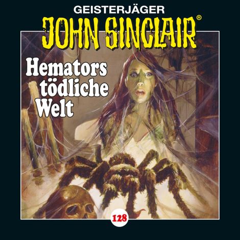 Hörbüch “John Sinclair, Folge 128: Hemators tödliche Welt. Teil 4 von 4 – Jason Dark”