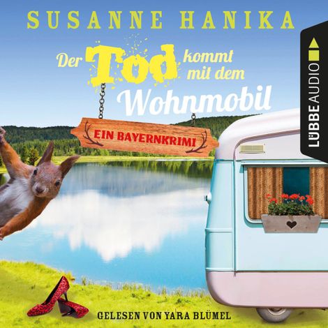 Hörbüch “Der Tod kommt mit dem Wohnmobil - Sofia und die Hirschgrund-Morde, Teil 1 (Ungekürzt) – Susanne Hanika”