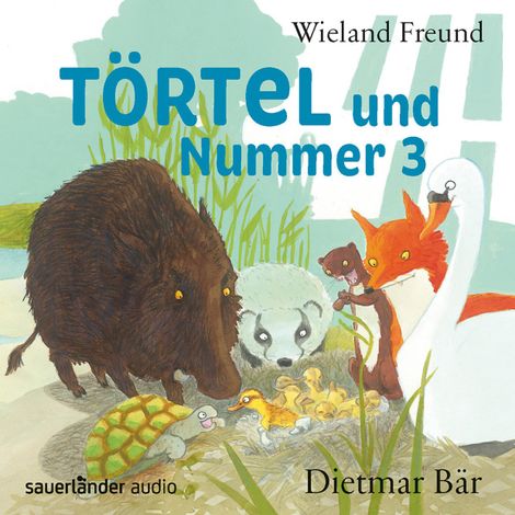 Hörbüch “Törtel und Nummer 3 - Törtel, Band 3 (Autorisierte Lesefassung) – Wieland Freund”