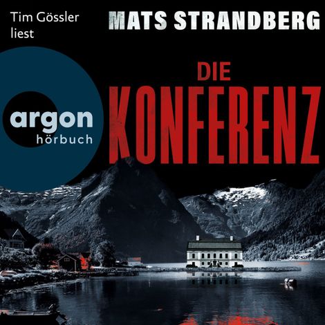 Hörbüch “Die Konferenz (Ungekürzte Lesung) – Mats Strandberg”