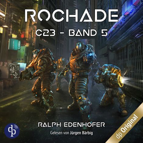 Hörbüch “Rochade - c23, Band 5 (Ungekürzt) – Ralph Edenhofer”