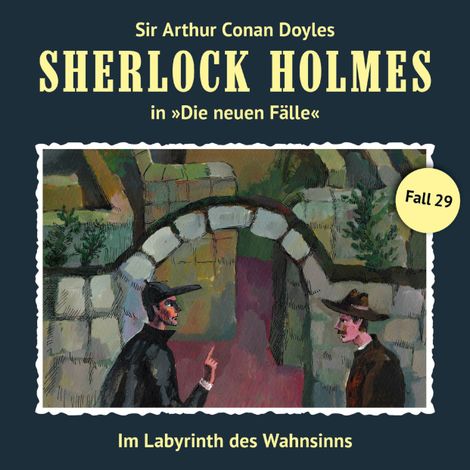 Hörbüch “Sherlock Holmes, Die neuen Fälle, Fall 29: Im Labyrinth des Wahnsinns – Andreas Masuth”