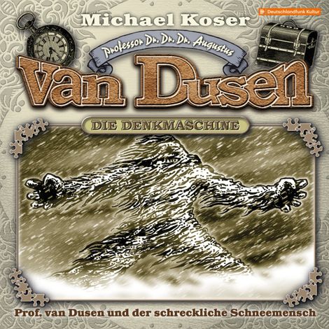 Hörbüch “Professor van Dusen, Folge 27: Professor van Dusen und der schreckliche Schneemensch – Michael Koser”