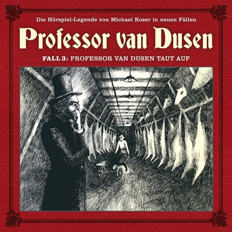 Hörbüch “Professor van Dusen, Die neuen Fälle, Fall 3: Professor van Dusen taut auf – Marc Freund”