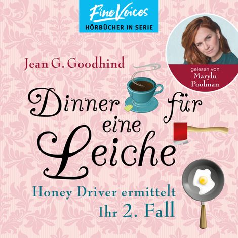 Hörbüch “Dinner für eine Leiche - Honey Driver ermittelt, Band 2 (ungekürzt) – Jean G. Goodhind”