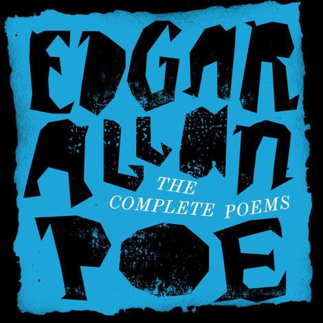 Hörbüch “Edgar Allan Poe: The Complete Poems (Unabridged) – Edgar Allan Poe”
