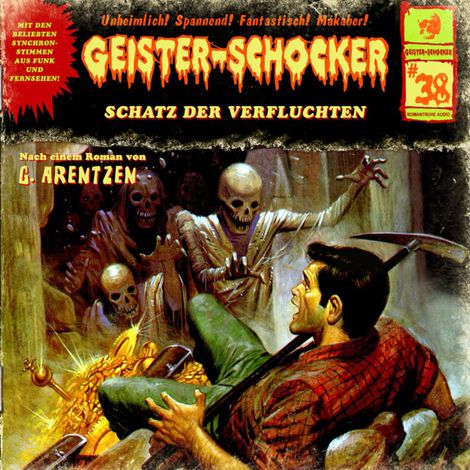 Hörbüch “Geister-Schocker, Folge 38: Schatz der Verfluchten – G. Arentzen”