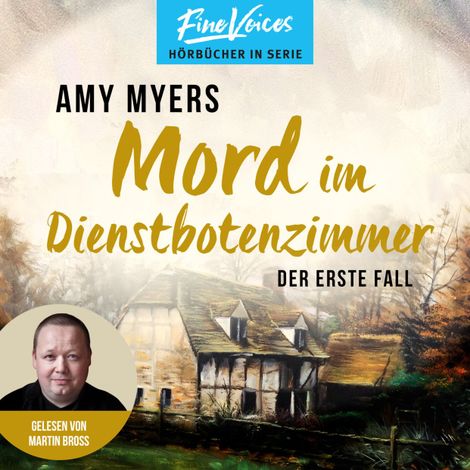 Hörbüch “Mord im Dienstbotenzimmer - Didier & Rose ermitteln, Band 1 (Ungekürzt) – Amy Myers”