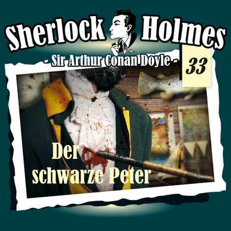 Hörbüch “Sherlock Holmes, Die Originale, Fall 33: Der schwarze Peter – Arthur Conan Doyle”
