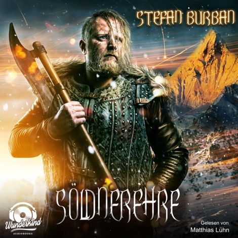 Hörbüch “Söldnerehre - Söldner, Band 1 (ungekürzt) – Stefan Burban”