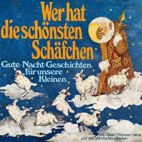 Hörbüch “Wer hat die schönsten Schäfchen? Gute-Nacht-Geschichten für unsere Kleinen – Hans Richard Danner”