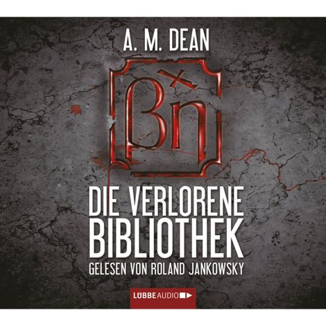 Hörbüch “Die verlorene Bibliothek – A. M. Dean”