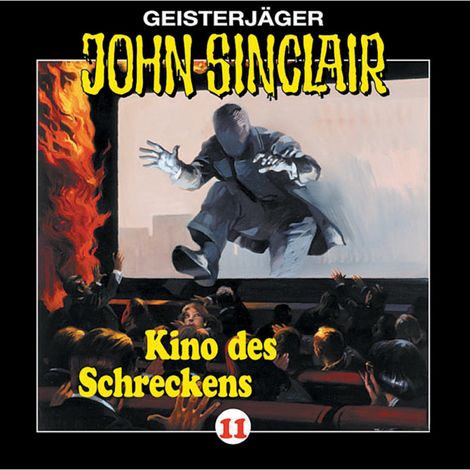 Hörbüch “John Sinclair, Folge 11: Kino des Schreckens – Jason Dark”