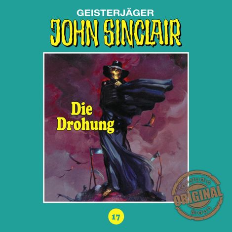Hörbüch “John Sinclair, Tonstudio Braun, Folge 17: Die Drohung. Teil 1 von 3 – Jason Dark”