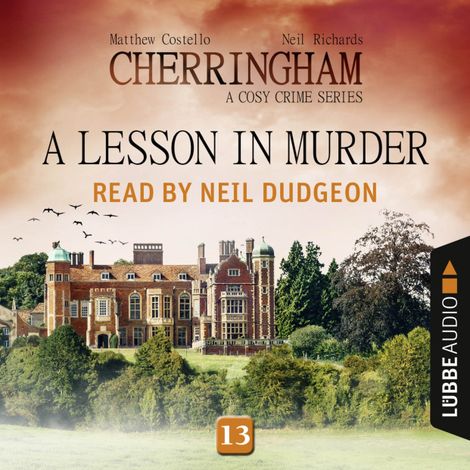 Hörbüch “A Lesson in Murder - Cherringham - A Cosy Crime Series: Mystery Shorts 13 (Unabridged) – Matthew Costello, Neil Richards”